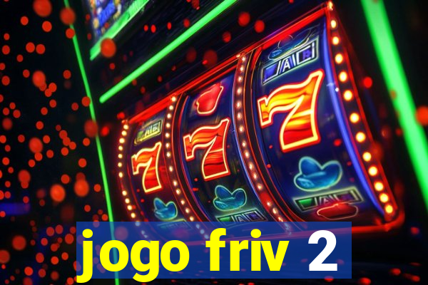 jogo friv 2